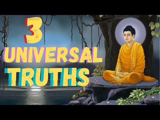 3 universal truths🌿 Three universal truths of buddhism • Buddhist truths • Buddha Dharma • Buddhism