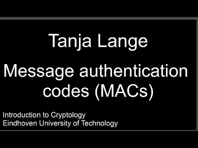 Message Authentication Codes (MACs)