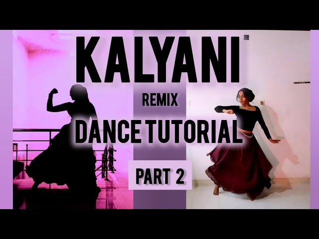 Kalyani Dance Tutorial 🩷| Part 2 | Step-by-step Tutorial | Easy Beginner Friendly Choreography 