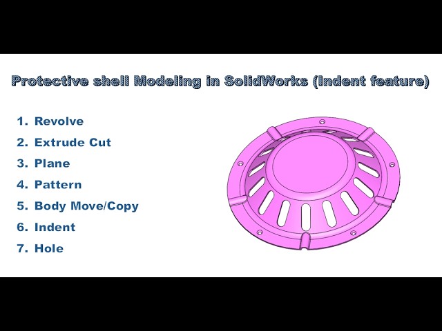 SolidWorks Protective Shell Modeling | Indent Feature Tutorial | 3D CAD Design