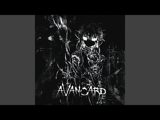 AVANGARD (Super Slowed + Reverb)