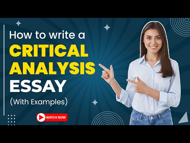 How To Write Critical Analysis Essay [Proven tips, Examples, Writing steps]