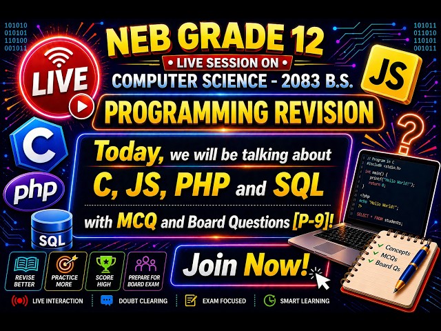 NEB Grade 12 Computer Science programming revision(C,JS,PHP,SQL,mcq + board )2083 B.S.(p-9) s-35]