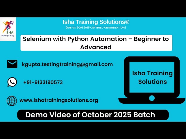 Selenium with Python Demo video on 27th October 2025. Call/WhatsApp us on +91-9133190573 to enroll