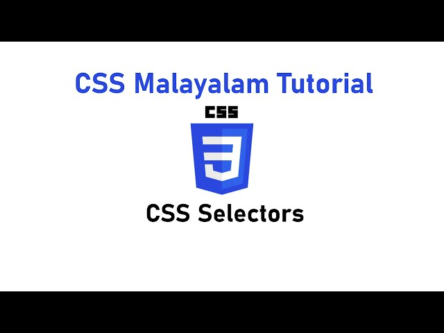 2. CSS Selectors | CSS Malayalam Tutorial