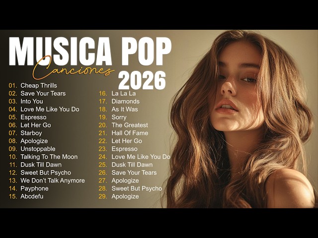 Melhores Musicas Pop Internacionais 2026 🟢 Top 100 Acustico Músicas Internacionais Pop 2026 🟢 SAD