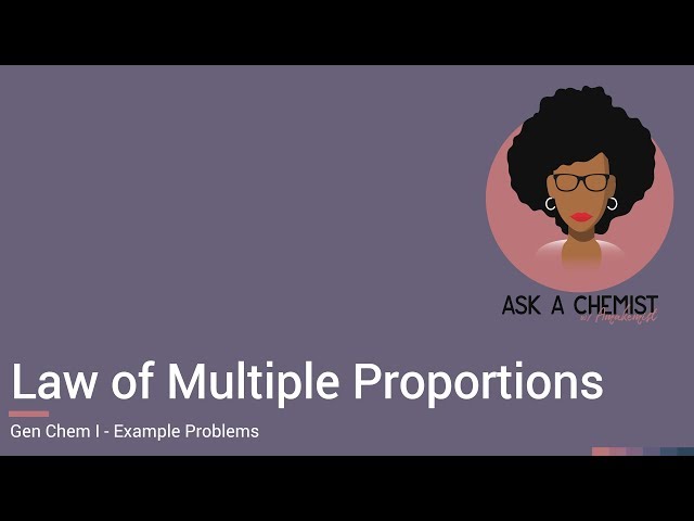 Law of Multiple Proportions - Gen Chem I - Example Problems