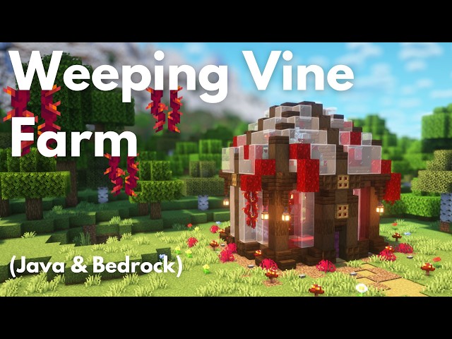 WEEPING VINE FARM | Minecraft Tutorial | Java & Bedrock 26.1