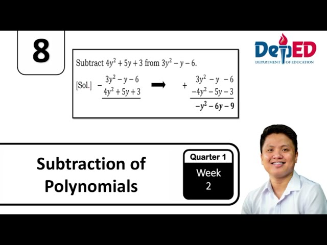 Subtraction of Polynomials | Grade 8 Mathematics | Q1 W2