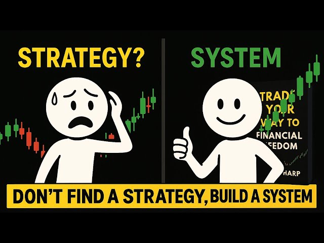 Why Most Strategies Fail: Build a Trading System That Actually Fits You