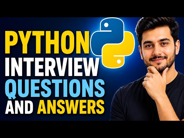 Python Interview Questions and Answers for Beginners and Experts!