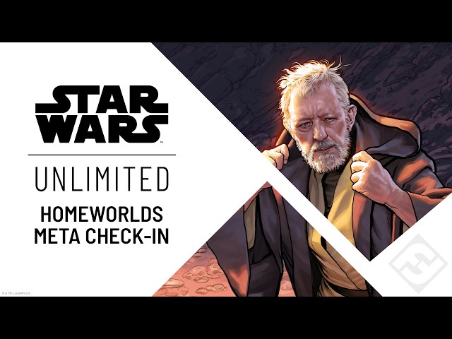 Star Wars: Unlimited – Homeworlds Meta Check-In