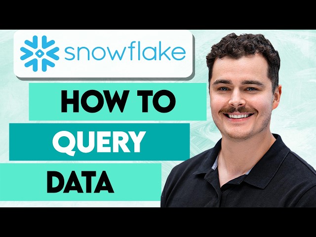 How To Query Data In Snowflake [2026 Guide]