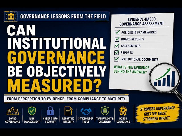 Can Institutional Governance Be Objectively Measured? | Evidence-Based Governance Assessment