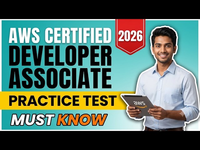 AWS Certified Developer Associate Exam Prep 2026 | Ultimate Study Guide