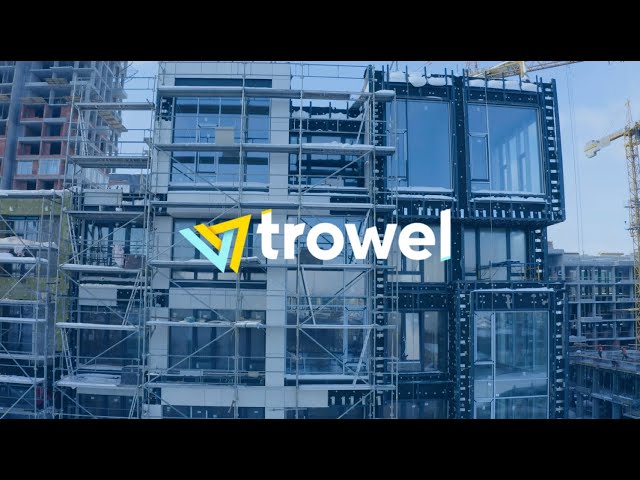 Trowel, the best construction management software