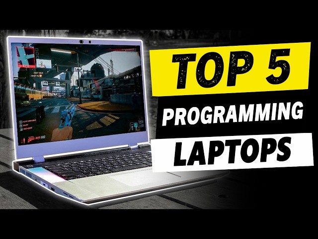 5 Best Programming Laptops to Buy in 2026 for Developers and Coders