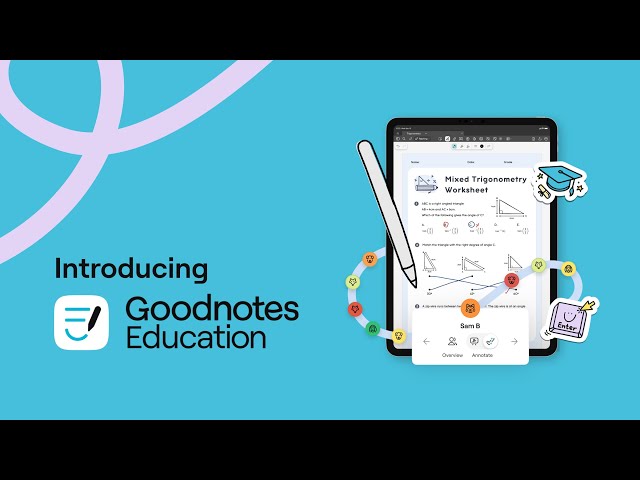 Get to know Goodnotes Education