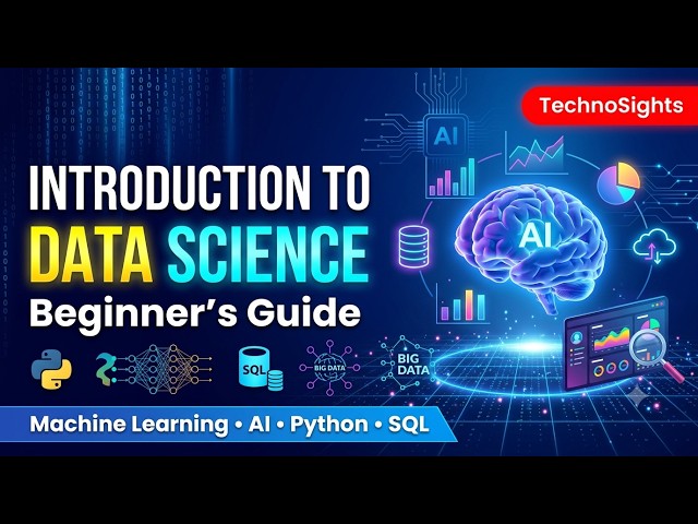 Introduction to Data Science | Complete Beginner's Guide | What is Data Science