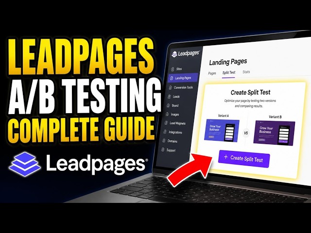 How to activate Leadpages A B testing for conversion optimization - Complete Guide