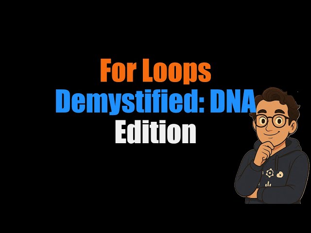 Python For Loops for Biology Students: Analyze DNA Sequences & Calculate GC Content Easily