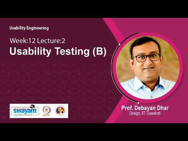 Lec 40: Usability Testing (B)