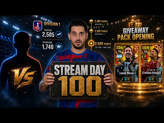 STREAM DAY 100 🏆 HUGE GIVEAWAYS + 2600 PUSH + SUBSCRIBER SHOWDOWN + BIG PACK OPENING 🔥eFootball LIVE