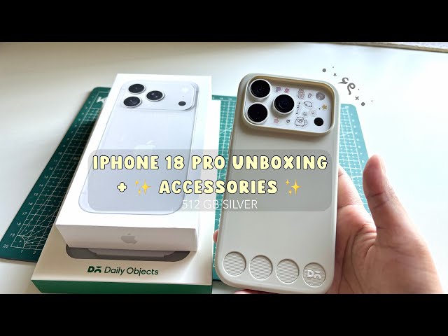 iPhone 18 Pro Silver (512GB) Unboxing✨ + DailyObjects Aesthetic Setup! 🩶📱#iphoneunboxing 