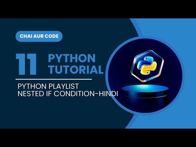 🔁 Nested If in Python Explained Simply(Hindi) | Beginner Friendly with Real-Life Example