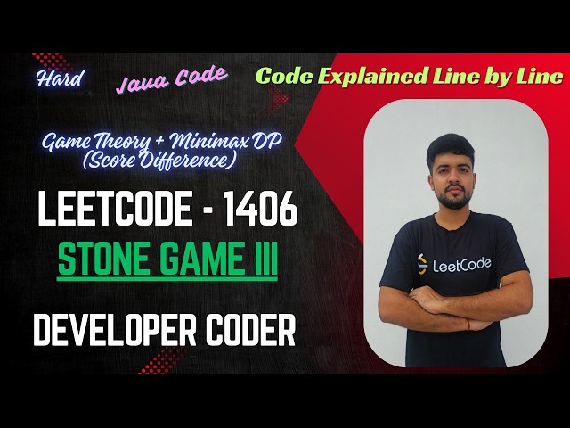 Stone Game III | LeetCode 1406 | Java Code | Developer Coder