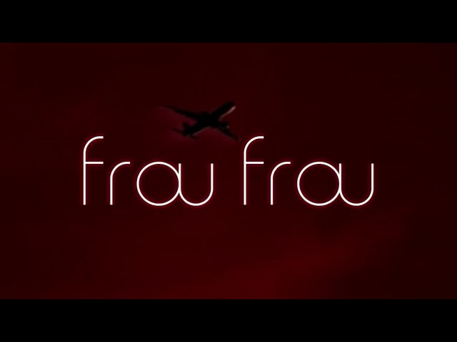 Frou Frou - Aeroplane