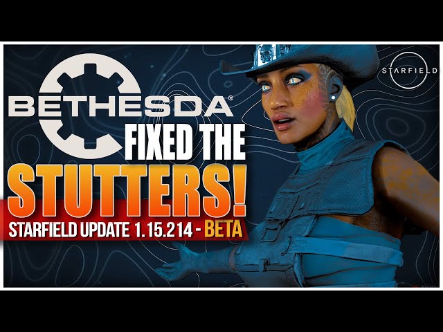 STARFIELD - New Update Has Stutter Fix - FINALLY Bethesda! #starfieldupdate
