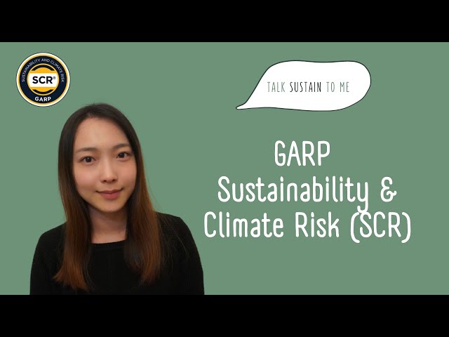 How to pass the GARP SCR® Certificate Exam? Overview & Study Tips | Sustainability Career Series