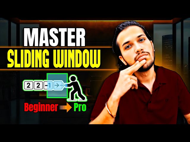 Open Challenge to All ✌️ + Best DSA Lectures | Master sliding window Like a PRO 😎