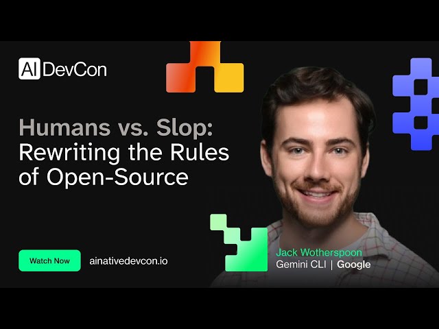 Jack Wotherspoon - Humans vs. Slop: Rewriting the Rules of Open-Source - AI Native DevCon