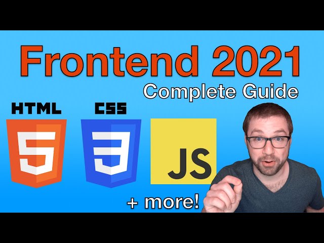 Frontend Development in 2021 (A Complete Guide)