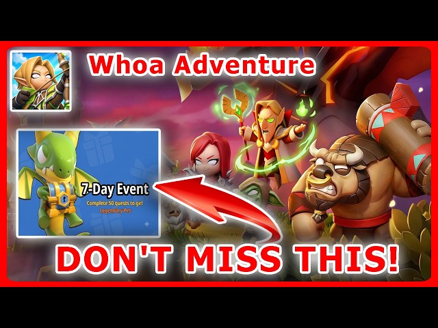 Do NOT Miss This in Whoa Adventure! (Free Legendary Pet, Free Mythic Gear)