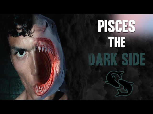 The REAL Dark Side of Pisces