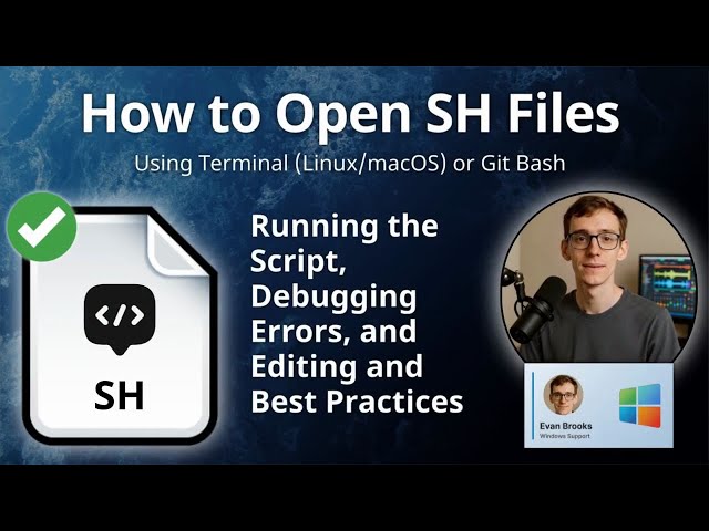 How to Open SH Files (Terminal (Linux/macOS) or Git Bash)