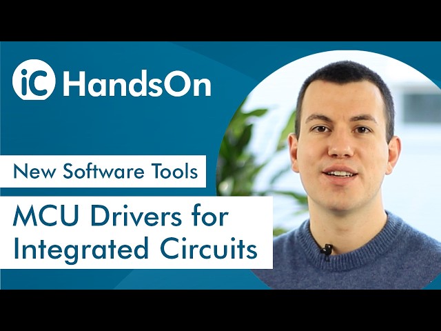 MCU Drivers for Integrated Circuits – Tools for Embedded Software Applications | HandsOn