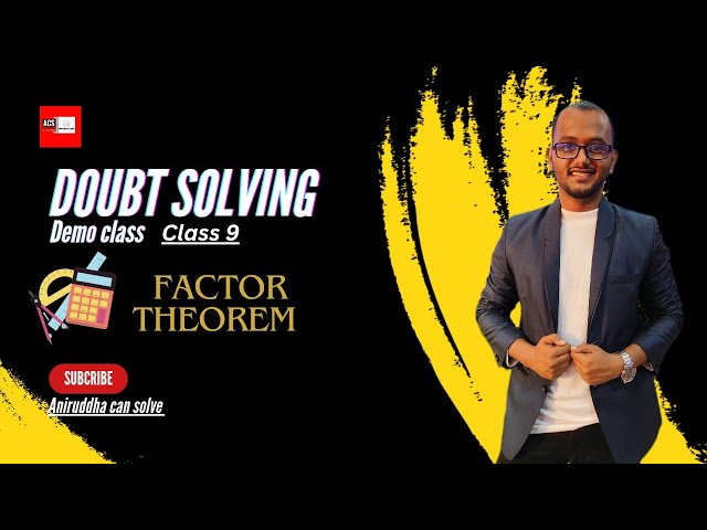 Live doubt solving demo day 1 | factor theorem