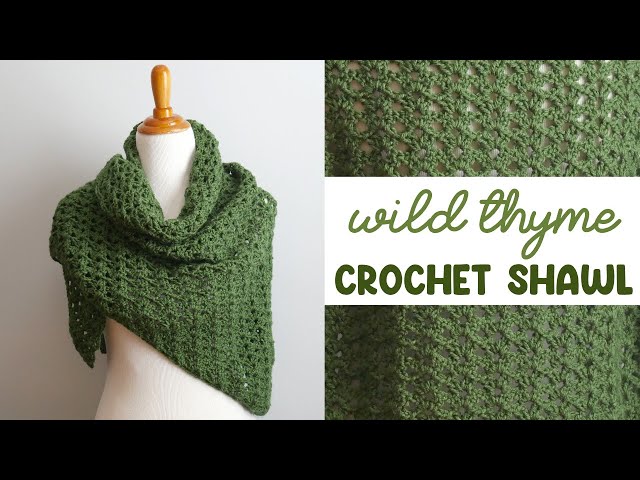 Gorgeous ONE ROW REPEAT Shawl! (Wild Thyme Crochet Shawl)