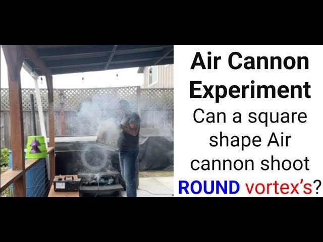SQUARE VORTEX Air Cannon Experiment!