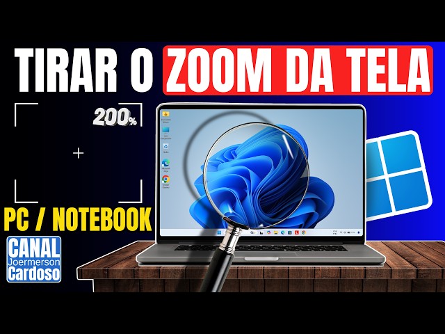 Como TIRAR ZOOM da TELA do PC ou NOTEBOOK? (Windows 10 e 11)