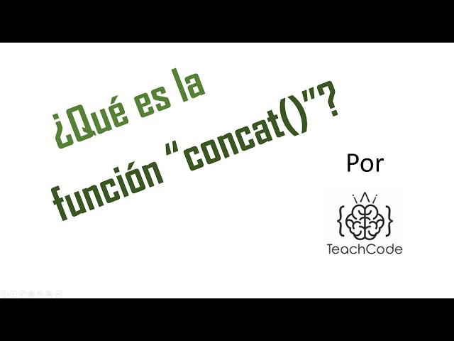 [TeachCode TipClass] ¿Qué es y cómo usar la función concat?