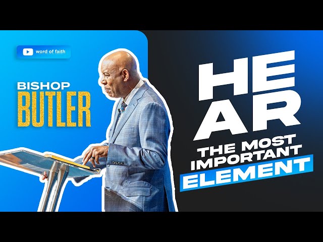 Hearing (part 1) // Elements of Faith for Healing // Bishop Butler