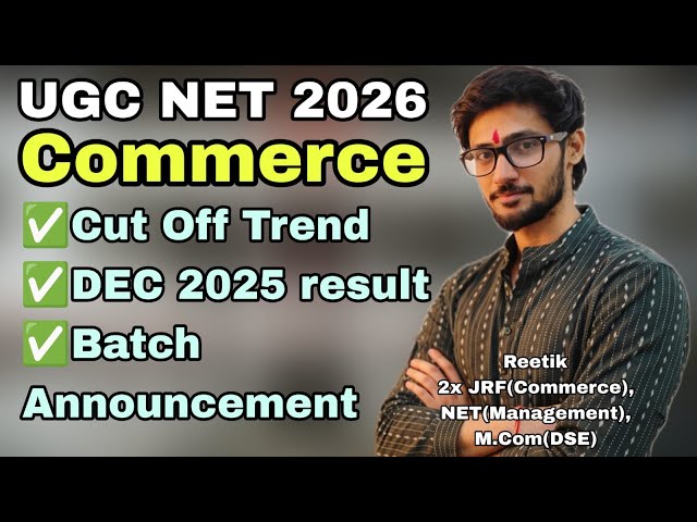 UGC NET  Commerce Cut off analysis | UGC NET 2026 | UGC NET Commerce Dec 2025 result | Reetik