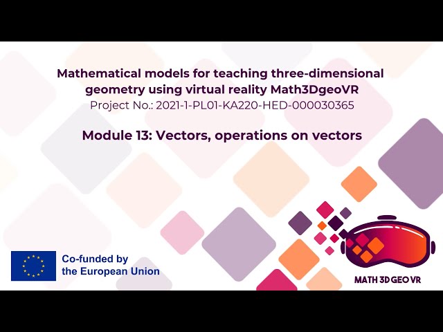 Modulo 13. Vectors, operations on vectors