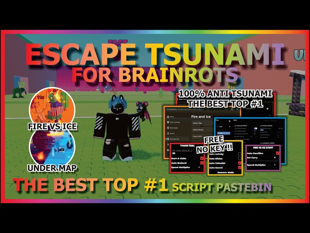 ESCAPE TSUNAMI FOR BRAINROTS Script Pastebin 2026 AUTO FARM, GODMODE, FLY, AUTO FIRE VS ICE (NO KEY)