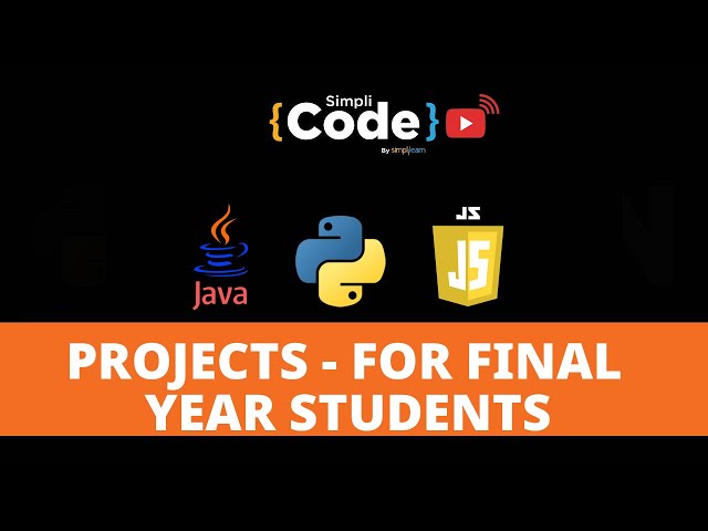 🔥Projects For Final Year Students 2022 | Java JavaScript Python Projects | SimpliCode
